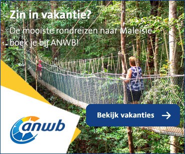 Fantastische reizen naar Maleisië met ANWB